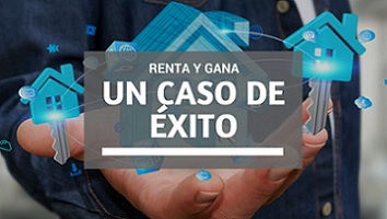 renta y gana, un caso de �xito