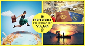 10 profesiones que te pagan por viajar