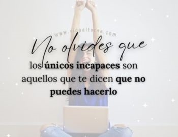 que nadie te diga...