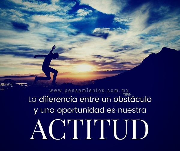 �el valor de la actitud!